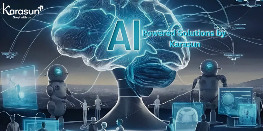 Solutions by Karasun:  AI in Digital Marketing