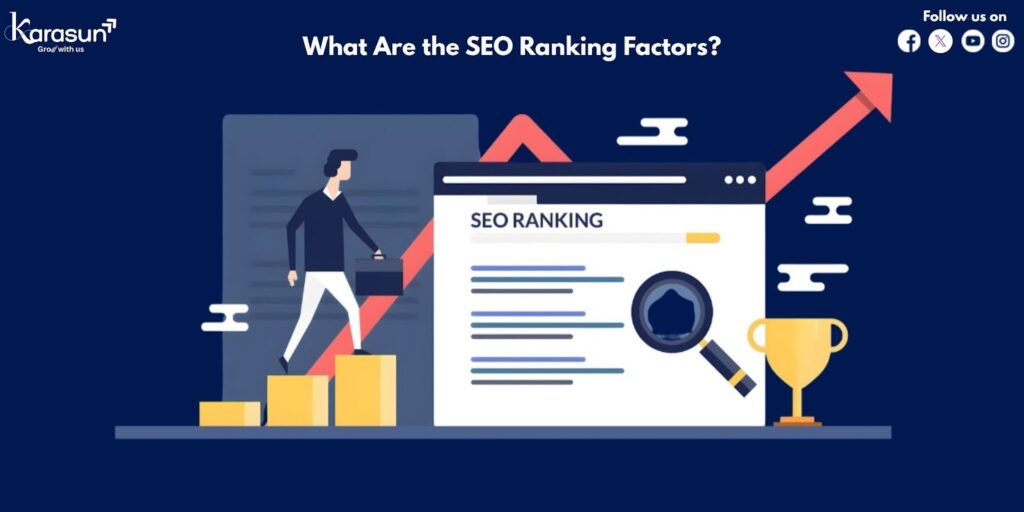 What Are the SEO Ranking Factors